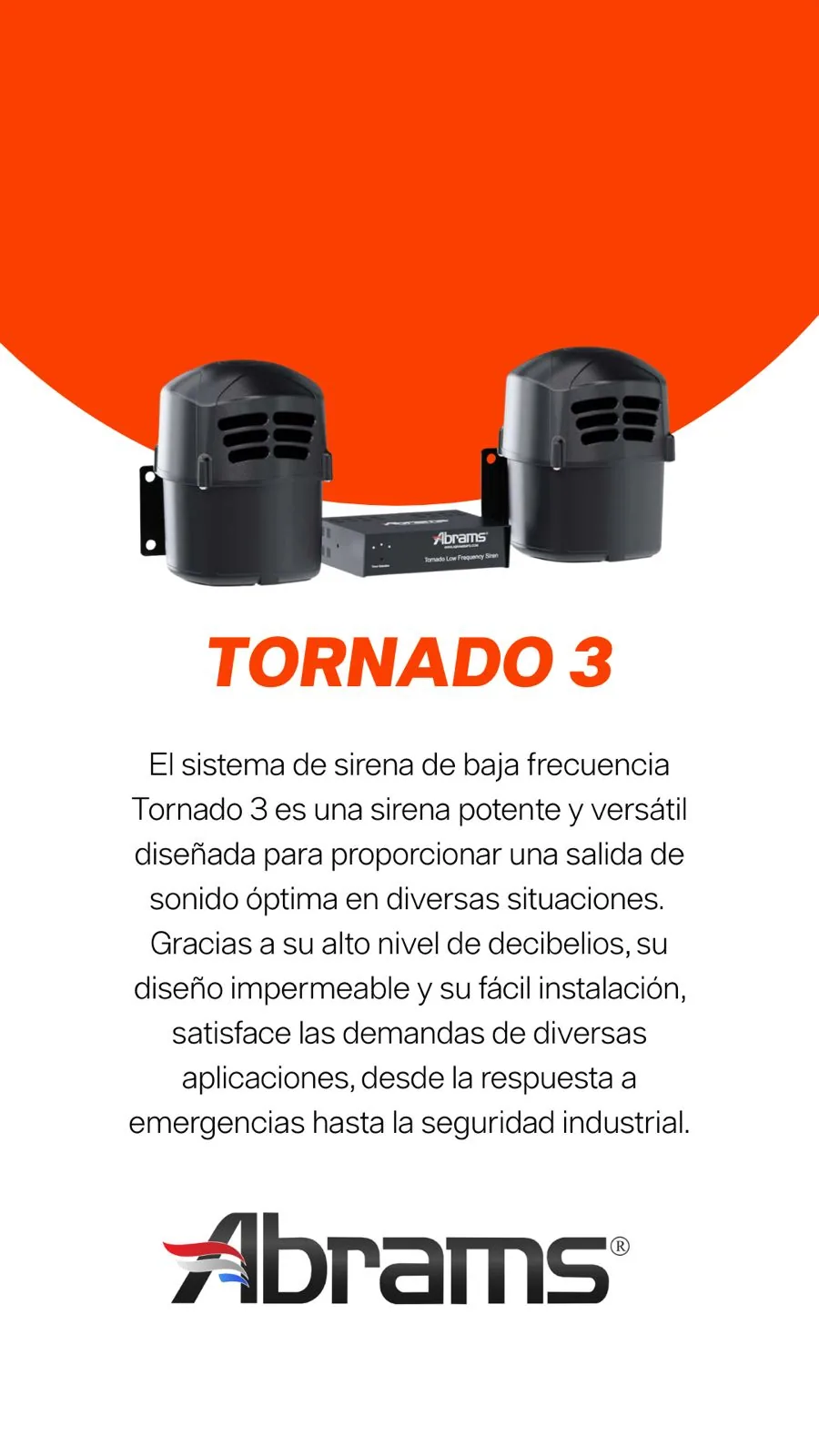Abrams - Tornado 3 Sistema de sirena de baja frecuencia
